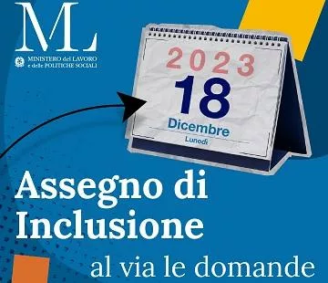 Dal 18 dicembre 2023 al via le domande per l’Assegno di inclusione